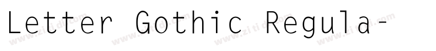 Letter Gothic Regula字体转换